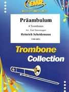 Praambulum by Scheidemann Heinrich - Sturzenegger Kurt - for 3 Trombones and Tuba (3 Trombones and Tuba)