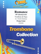 Romance by Liszt Franz - Timofei Dokshitser - for Trombone and Piano (Trombone and Piano)