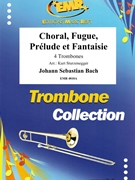 Choral Fugue Prelude & Fantaisie by Bach Johann Sebastian - Sturzenegger Kurt - for 3 Trombones and Tuba (3 Trombones and Tuba)