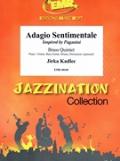 Adagio Sentimentale by Kadlec Jirka for 2 Trumpets Trombone Euphonium and Tuba (2 Trumpets Trombone Euphonium and Tuba (Piano / Guitar Bass Guitar Drums Percussion (optional)))