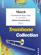 March by Bach Johann Sebastian - Scott Richards - for 4 Trombones and Organ (4 Trombones and Organ)