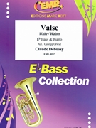 Valse by Debussy Claude - Orwid Georgij - for Eb Bass and Piano (Eb Bass and Piano)
