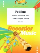 Pedibus by Michel Jean-Francois for Soprano Recorder and Piano (Soprano Recorder and Piano)