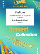 Pedibus by Michel Jean-Francois for Trumpet and Piano (Trumpet and Piano)
