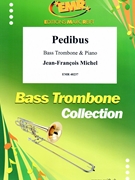 Pedibus by Michel Jean-Francois for Bass Trombone and Piano (Bass Trombone and Piano)