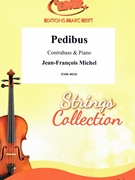 Pedibus by Michel Jean-Francois for Contrabass and Piano (Contrabass and Piano)