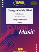 Georgia On My Mind by Carmichael Hoagy - Leclair David - for Tuba Quartet (Tuba Quartet (2 Euphoniums and 2 Tubas))