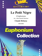 Le petit negre by Debussy Claude - Mortimer John Glenesk - for 4 Euphoniums (4 Euphoniums)