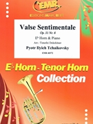 Valse Sentimentale by Tchaikovsky Pyotr Ilyich - Timofei Dokshitser - for Eb Horn and Piano (Eb Horn and Piano)