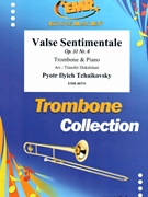 Valse Sentimentale by Tchaikovsky Pyotr Ilyich - Timofei Dokshitser - for Trombone and Piano (Trombone and Piano)