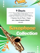 9 Duets by Michel Jean-Francois for 2 Soprano Saxophones and Organ (2 Soprano Saxophones and Organ)