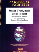 Susser Trost mein Jesus kommt by Bach Johann Sebastian - Klemens Schnorr - for Bass Trombone and Organ (Bass Trombone and Organ)