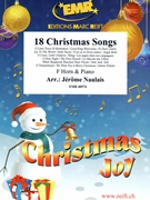 18 Christmas Songs by Naulais Jerome for Horn and Piano (Horn and Piano)