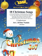 18 Christmas Songs by Naulais Jerome for 2 Euphoniums (2 Euphoniums)