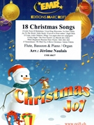 18 Christmas Songs by Naulais Jerome for Flute Bassoon and Organ (Flute Bassoon and Organ)