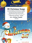 18 Christmas Songs by Naulais Jerome for 2 Bassoons and Organ (2 Bassoons and Organ)