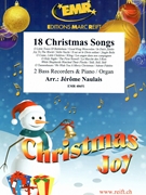 18 Christmas Songs by Naulais Jerome for 2 Bass Recorders and Organ (2 Bass Recorders and Organ)
