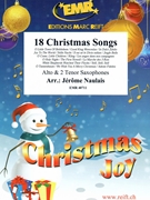 18 Christmas Songs by Naulais Jerome for 3 Saxophones (3 Saxophones (ATT))