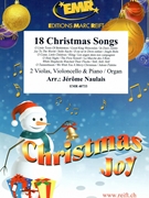 18 Christmas Songs by Naulais Jerome for 2 Violas Violoncello and Piano (2 Violas Violoncello and Piano)
