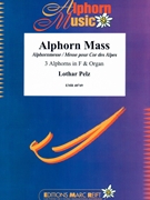 Alphorn Mass by Pelz Lothar for 3 Alphorns and Organ (3 Alphorns and Organ (Alphorn in F))