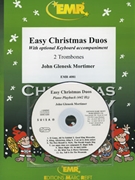 Easy Christmas Duos by Mortimer John Glenesk for 2 Trombones and Organ (2 Trombones and Organ (Piano (Keyboard) optional + CD Play Back / Play Along ))