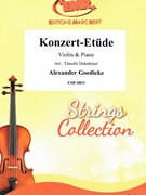 Konzert-Etude by Goedicke Alexander - Timofei Dokshitser - for Violin and Piano (Violin and Piano)