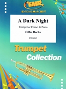 A Dark Night by Rocha Gilles for Trumpet and Piano (Trumpet and Piano)