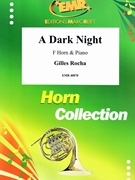 A Dark Night by Rocha Gilles for Horn and Piano (Horn and Piano)