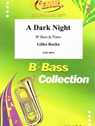A Dark Night by Rocha Gilles for Bb Bass and Piano (Bb Bass and Piano)