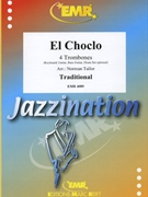El Choclo by Traditional - Norman Tailor - for 4 Trombones (4 Trombones (Keyboard Guitars and Drums optional))