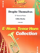 Despite Themselves by Rocha Gilles for Eb Horn and Piano (Eb Horn and Piano)