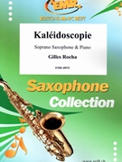 Kaleidoscopie by Rocha Gilles for Soprano Saxophone and Piano (Soprano Saxophone and Piano)