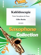 Kaleidoscopie by Rocha Gilles for Tenor Saxophone and Piano (Tenor Saxophone and Piano)