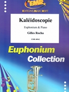 Kaleidoscopie by Rocha Gilles for Euphonium and Piano (Euphonium and Piano)