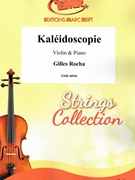 Kaleidoscopie by Rocha Gilles for Violin and Piano (Violin and Piano)