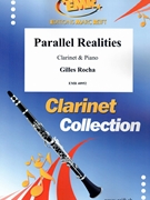 Parallel Realities by Rocha Gilles for Clarinet and Piano (Clarinet and Piano)
