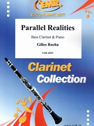 Parallel Realities by Rocha Gilles for Bass Clarinet and Piano (Bass Clarinet and Piano)