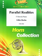 Parallel Realities by Rocha Gilles for Horn and Piano (Horn and Piano)