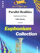 Parallel Realities by Rocha Gilles for Euphonium and Piano (Euphonium and Piano)