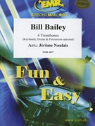 Bill Bailey by Naulais Jerome for 4 Trombones and Piano (4 Trombones and Piano (Keyboard Drums and Percussion optional))