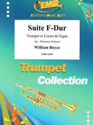 Suite F-Dur by Boyce William - Klemens Schnorr - for Trumpet and Organ (Trumpet and Organ)