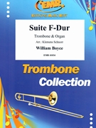 Suite F-Dur by Boyce William - Klemens Schnorr - for Trombone and Organ (Trombone and Organ)