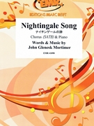 Nightingale Song by Mortimer John Glenesk for Chorus (Chorus (SATB) and Piano (includes 20 parts of Chorus))