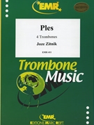 Ples by Zitnik Joze for 4 Trombones (4 Trombones)