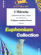 3 Marsche by Mozart Wolfgang Amadeus - Kraus Eberhard - for Euphonium and Piano (Euphonium and Piano)