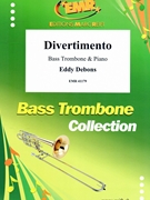 Divertimento by Debons Eddy for Bass Trombone and Piano (Bass Trombone and Piano)