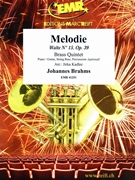Melodie by Brahms Johannes - Jirka Kadlec - for 2 Trumpets 3 Trombones and Drums (2 Trumpets 3 Trombones and Drums (Piano / Guitar Bass Guitar Drums Percussion (optional)))
