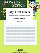 My First Duets by Naulais Jerome for Alto Recorder and Tenor Recorder (Alto Recorder and Tenor Recorder)