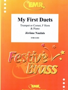My First Duets by Naulais Jerome for Trumpet (Trumpet (Cornet) F Horn and Piano)