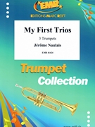My First Trios by Naulais Jerome for 3 Trumpets (3 Trumpets)